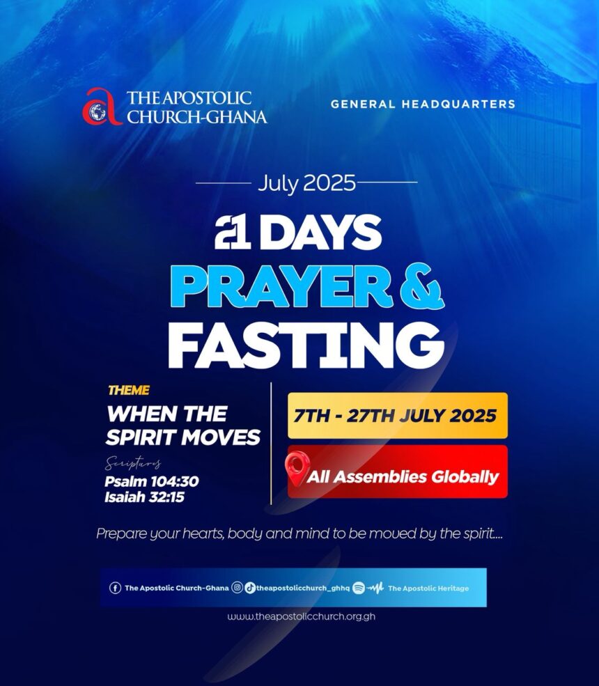 July 2025 – 21 Days Fasting and Prayers