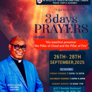 3 Days Prayers with Apostle (Rtd.) Prosper Hayford