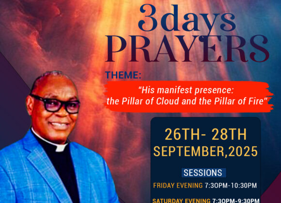 3 Days Prayers with Apostle (Rtd.) Prosper Hayford