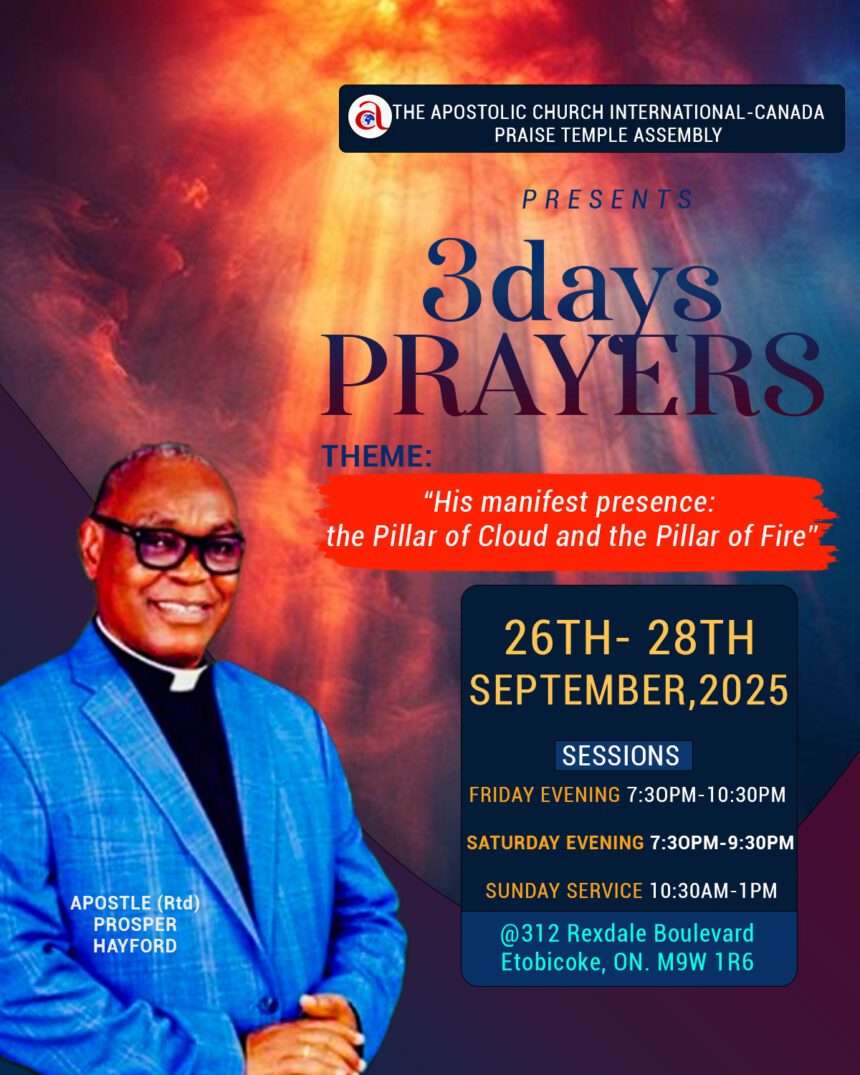 3 Days Prayers with Apostle (Rtd.) Prosper Hayford