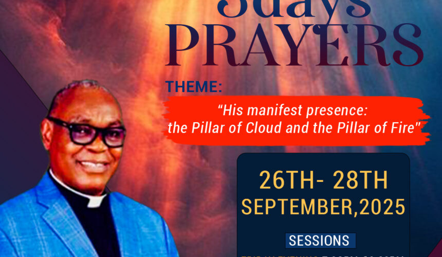 3 Days Prayers with Apostle (Rtd.) Prosper Hayford