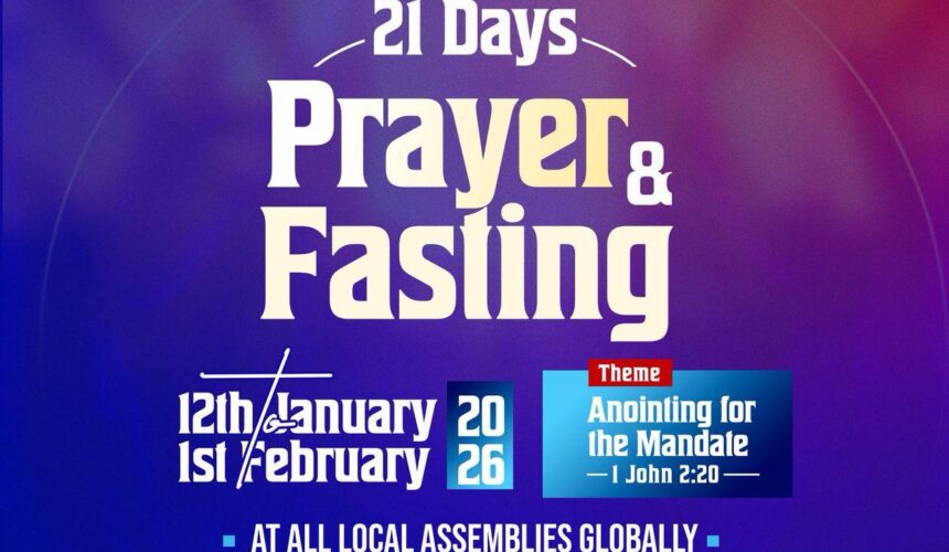 January 2026 – 21 Days Fasting and Prayers